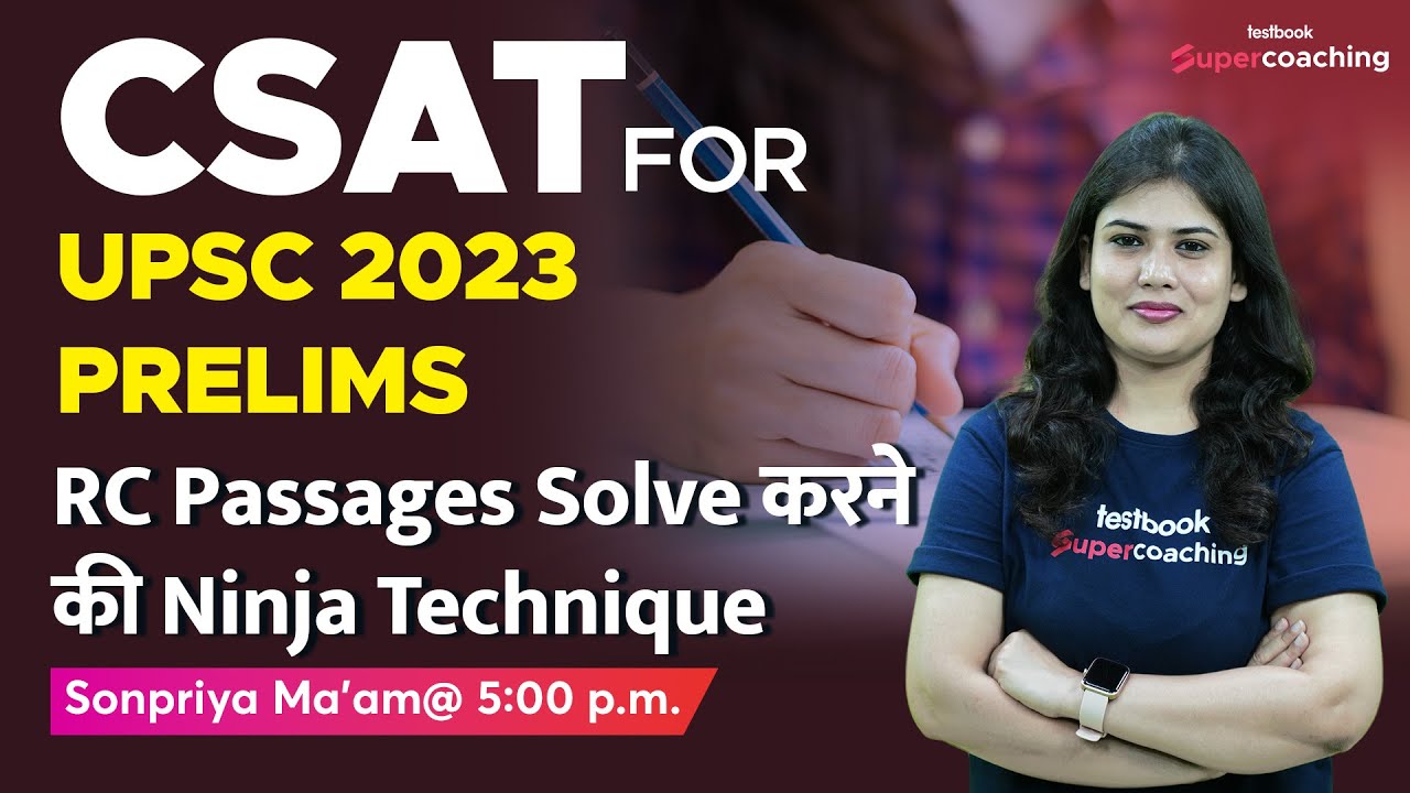 P1 UPSC CSAT - Reading Comprehension Passages | CSAT for UPSC Prelims 2023 | Sonpriya ma'am
