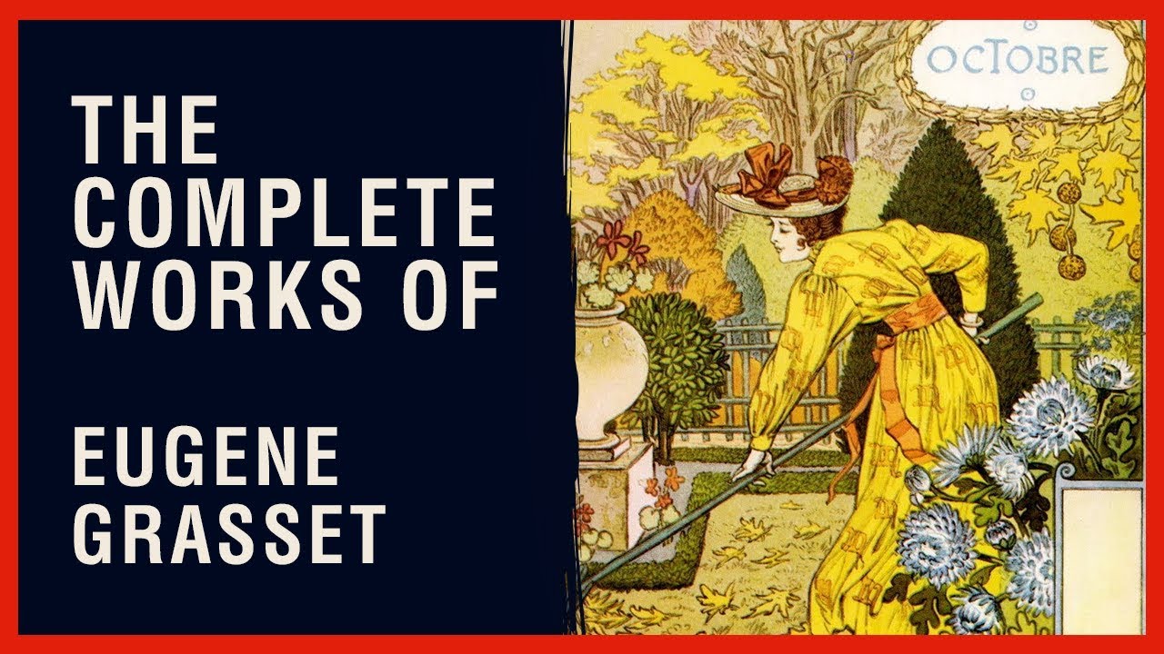 The Complete Works of Eugene Grasset