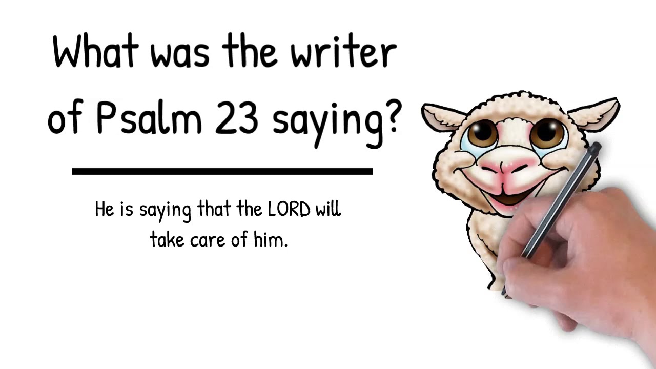 Psalm 23 - A Bible Class for Kid's Who Love The Bible