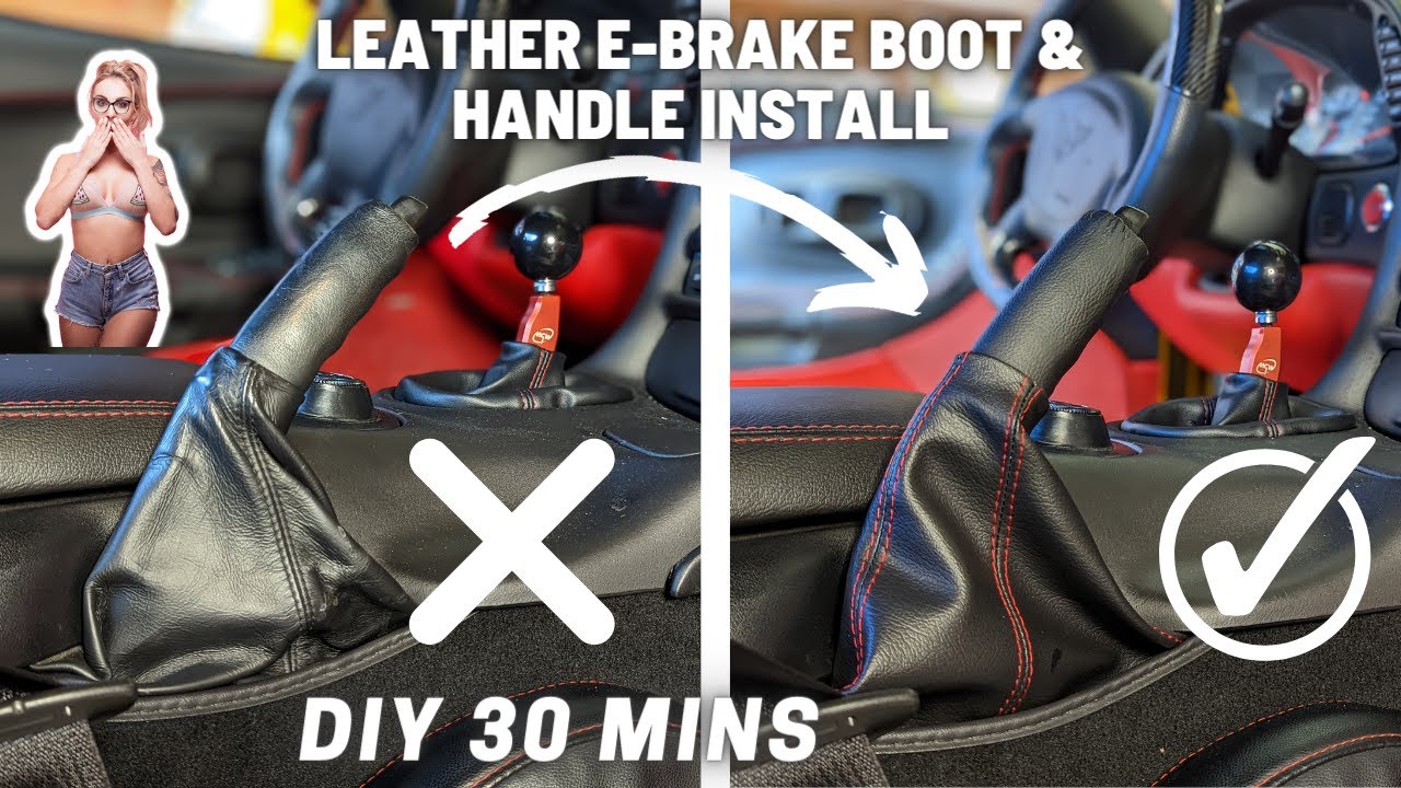 LEATHER E-BRAKE HANDLE AND BOOT SWAP.  DIY ON THE CHEAP WITH A HUGE IMPACT.
