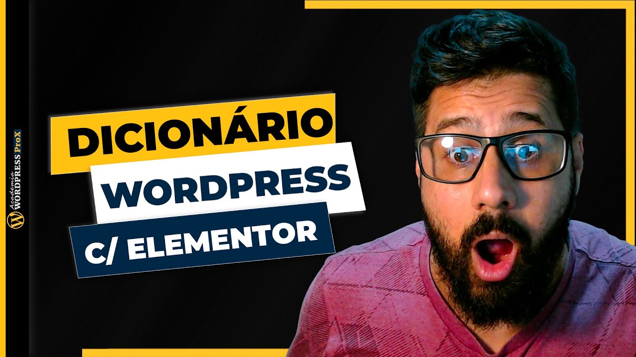 Como Criar Um Site de Dicionário / Glossário no WordPress Com o Elementor Pro GUIA COMPLETO