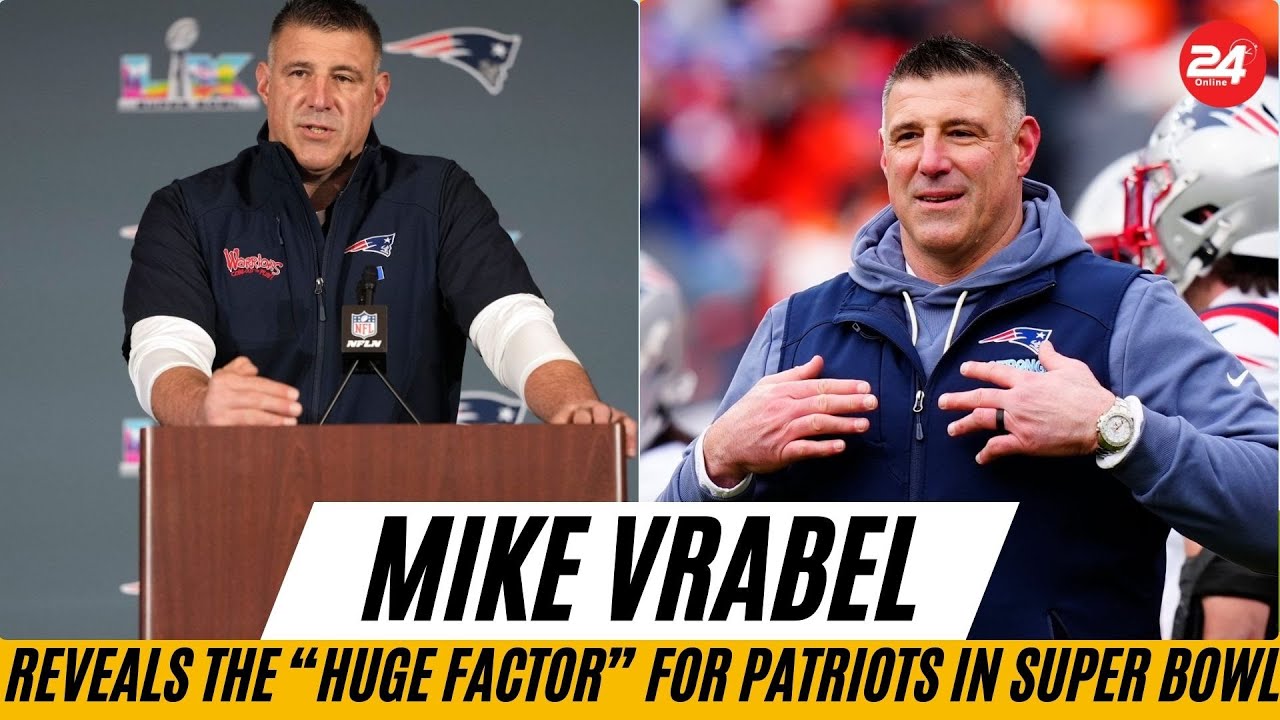 Mike Vrabel Reveals the “Huge Factor” for Patriots in Super Bowl LX vs. Seahawks