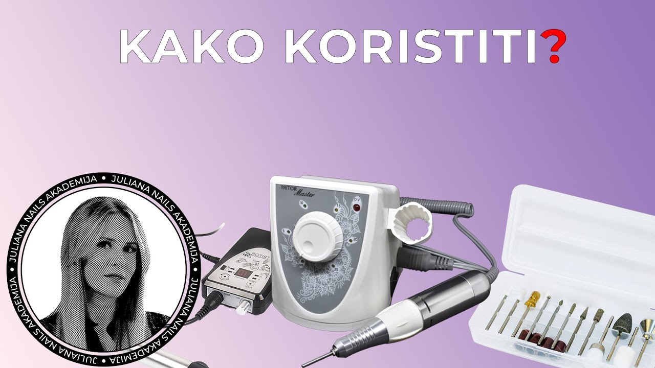 Kako koristiti brusilicu (frezu) za nokte | Matea Šagud tips & tricks