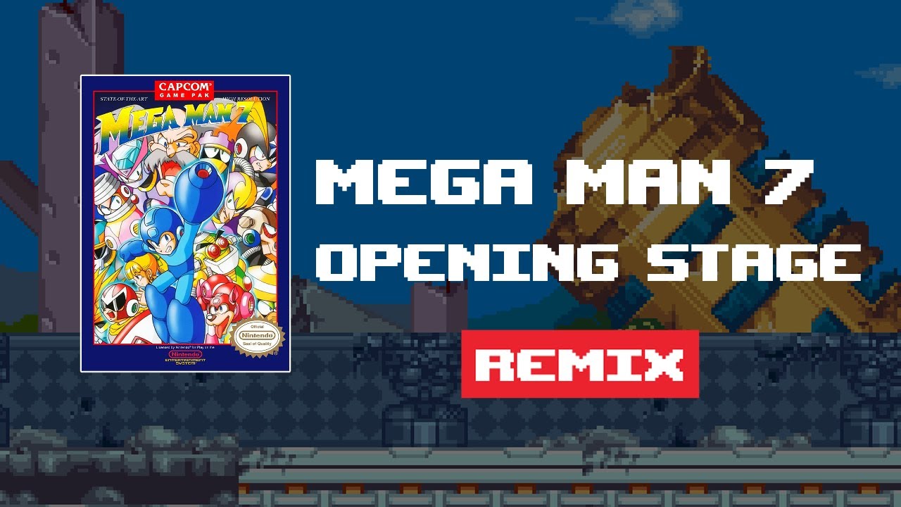 Mega Man 7 - Opening Stage (Remix)