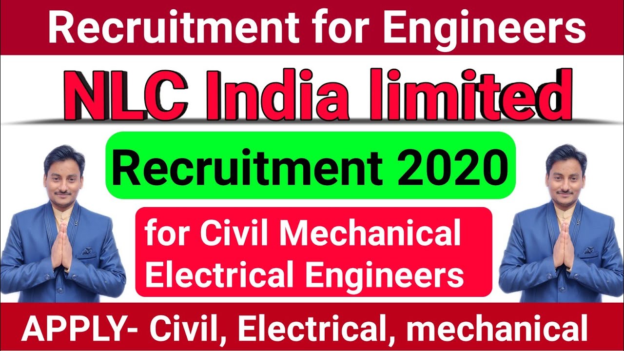 NLC India limited recruitment for engineers | civil engineer |electrical engineer | mechanical eng.