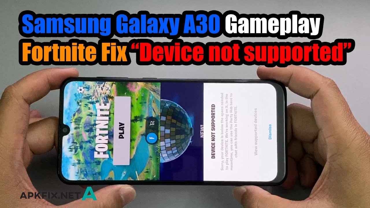 Samsung Galaxy A30/A30s Play Fortnite Mobile Fix 