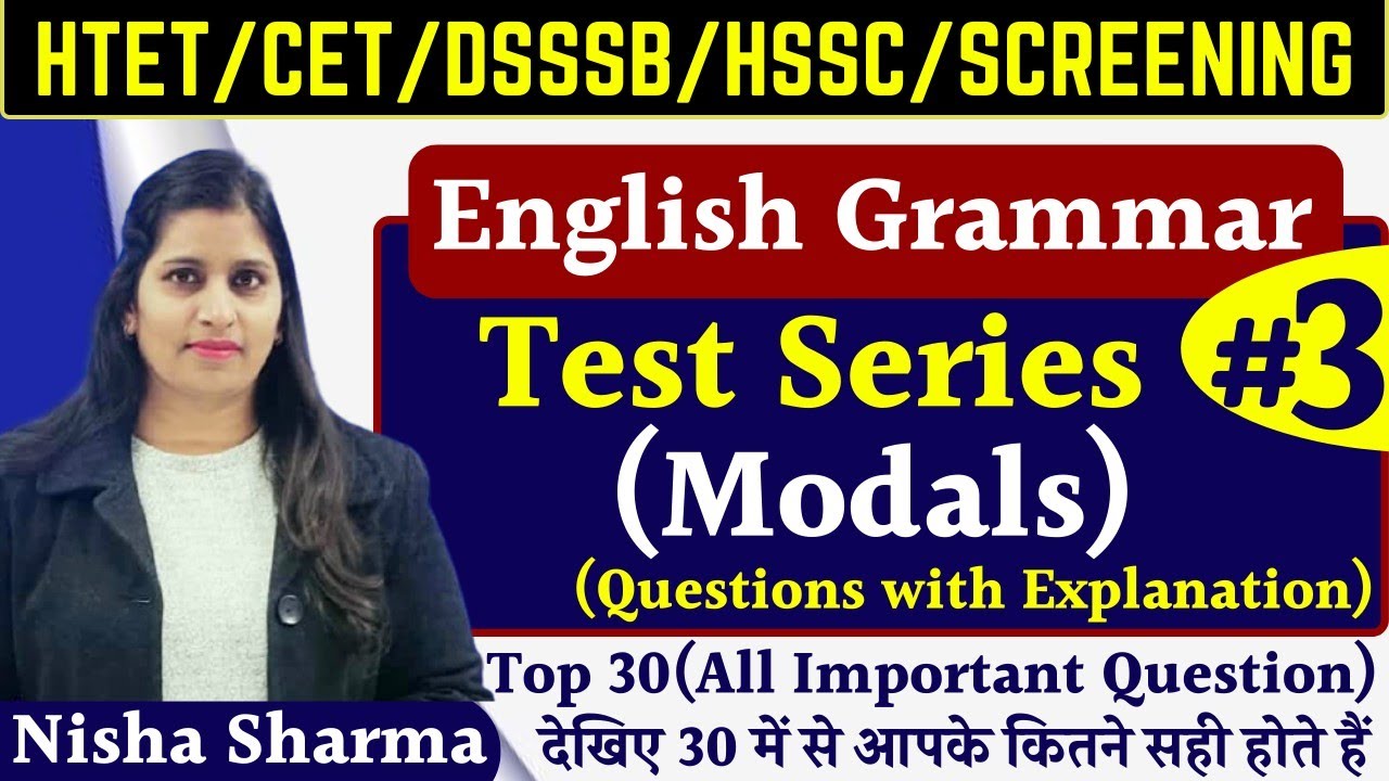 HARYANA CET  ENGLISH GRAMMAR (CLASS-3 ) MODALA-3 BY NISHA SHARMA ALSO IMP FOR HTET /SCREENING