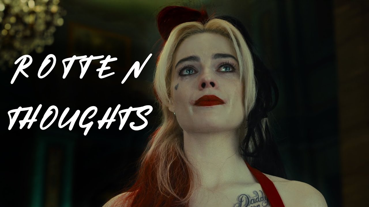 Harley Quinn | Rotten Thoughts