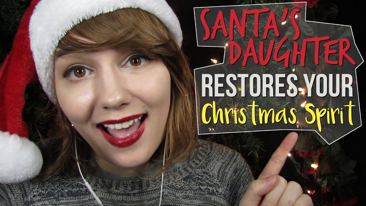 ASMR Santa's Daughter Restores Your Christmas Spirit! | Nutcrackers, Hot Chocolate, Gifts, Songs