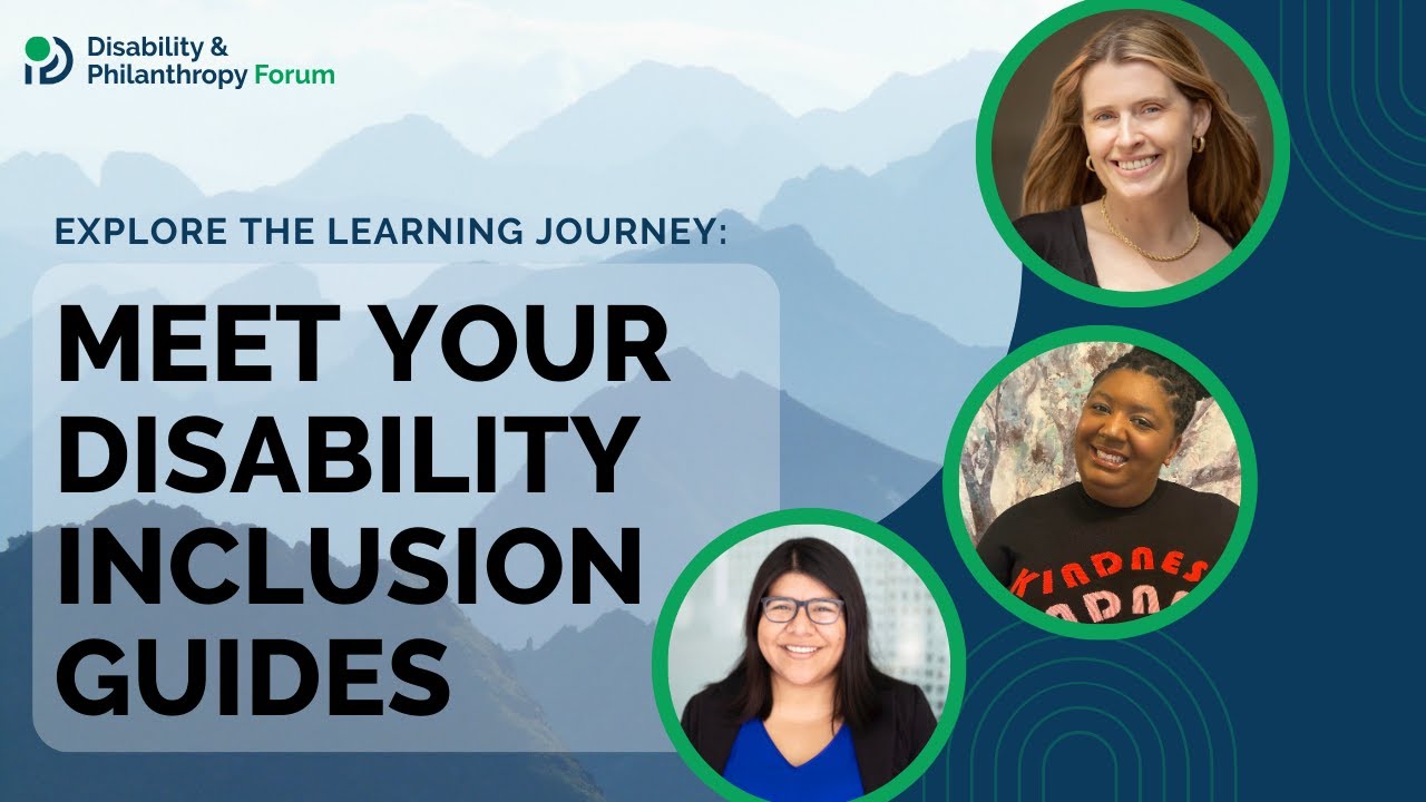 Explore the Learning Journey: Meet Your Disability Inclusion Guides