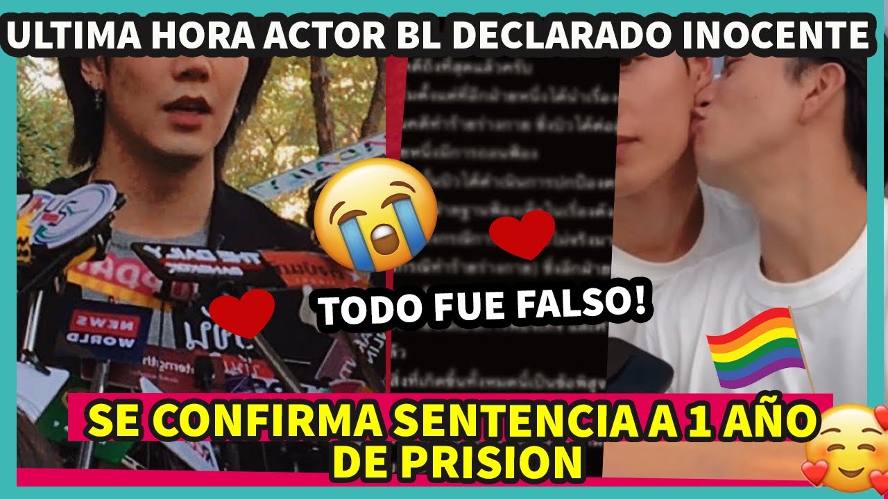 ULTIMA HORA ACTOR BL ES DECLARADO INOCENTE🙏💖TODO FUE FALSO , SE CONFIRMA SENTENCIA