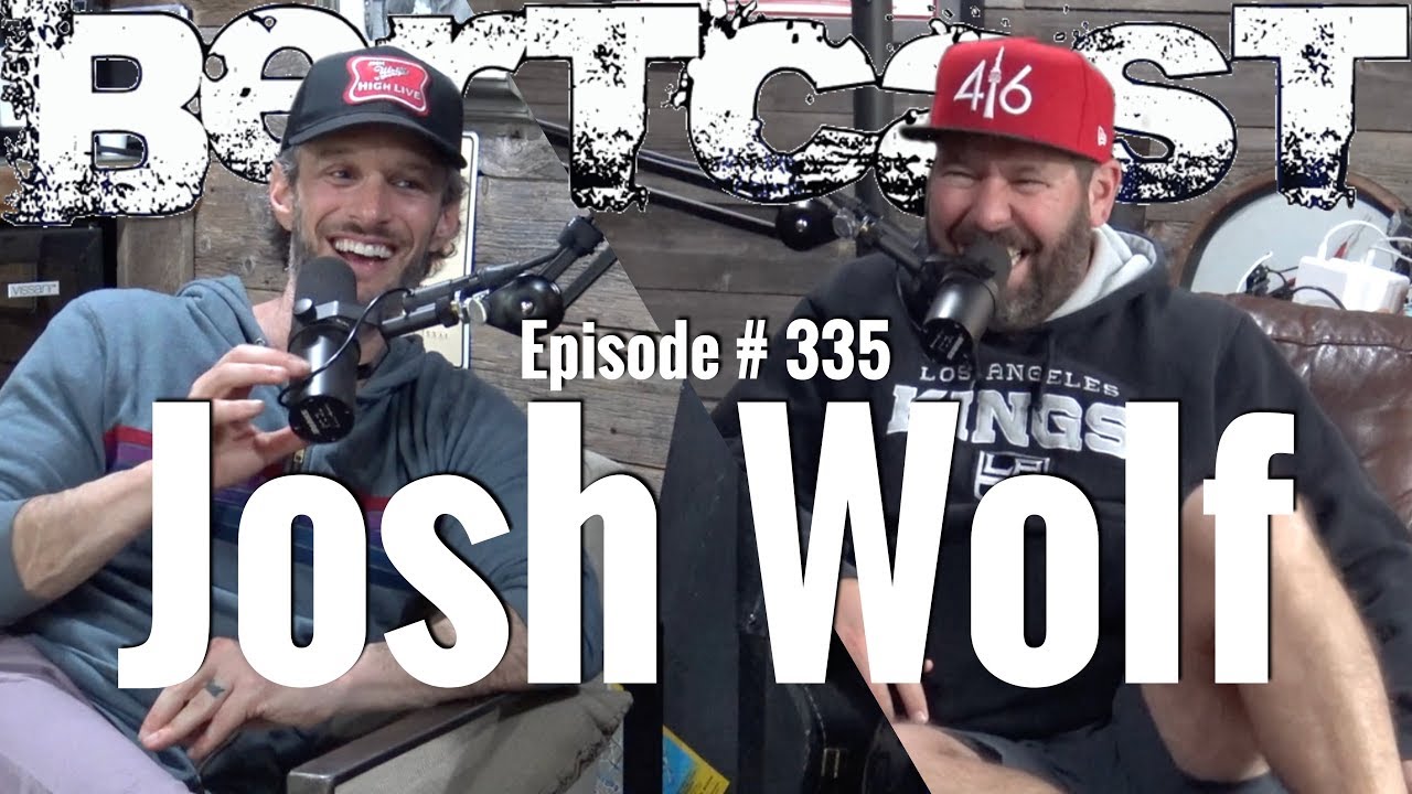 Bertcast # 335 - Josh Wolf & ME