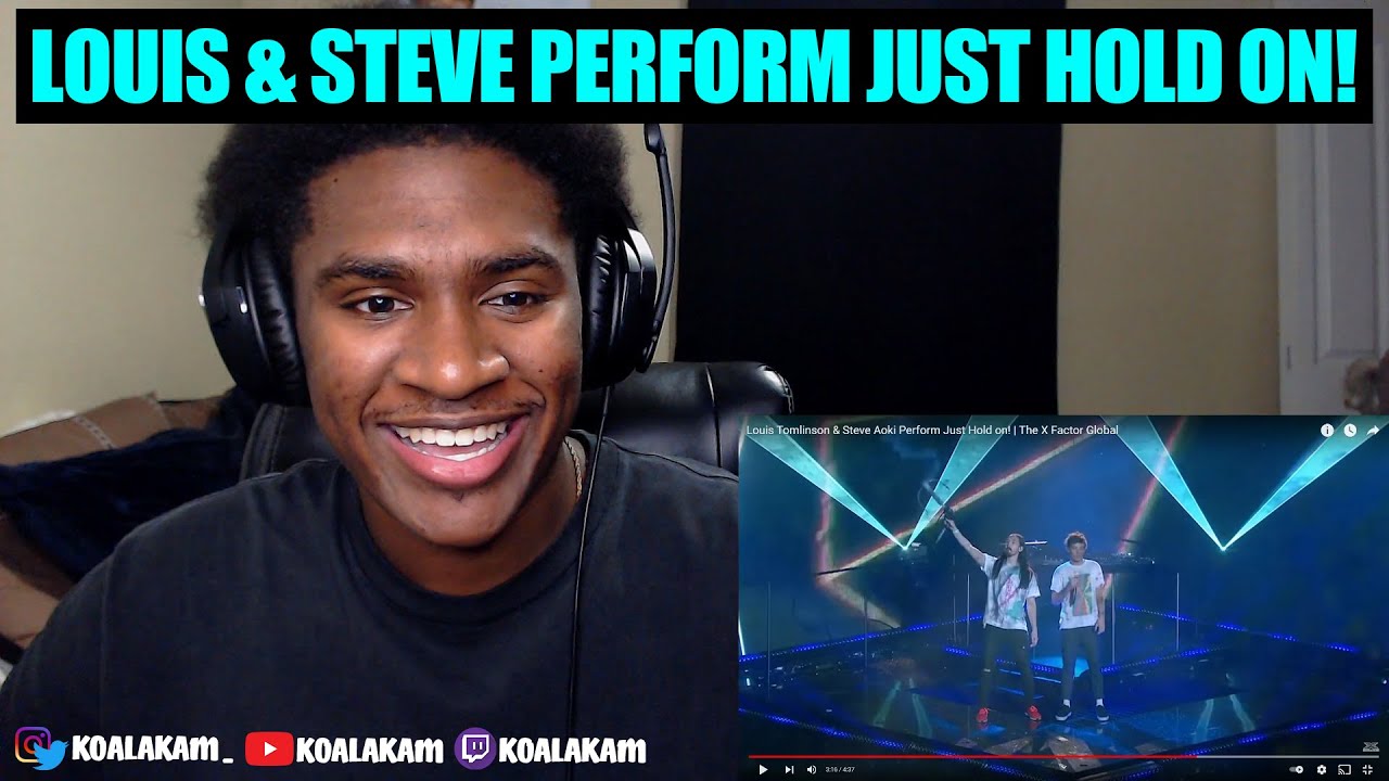 Louis Tomlinson & Steve Aoki Perform Just Hold on! (REACTION!)