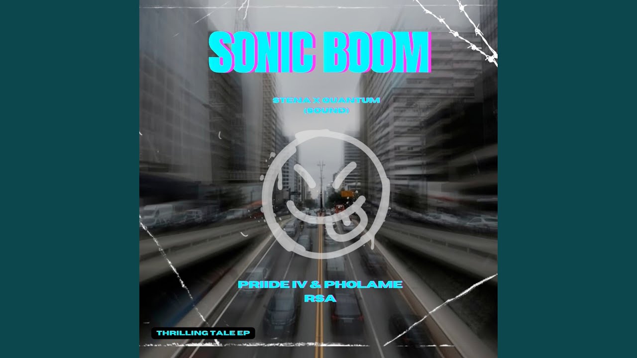 Sonic Boom (Stena X Quantum Sound)