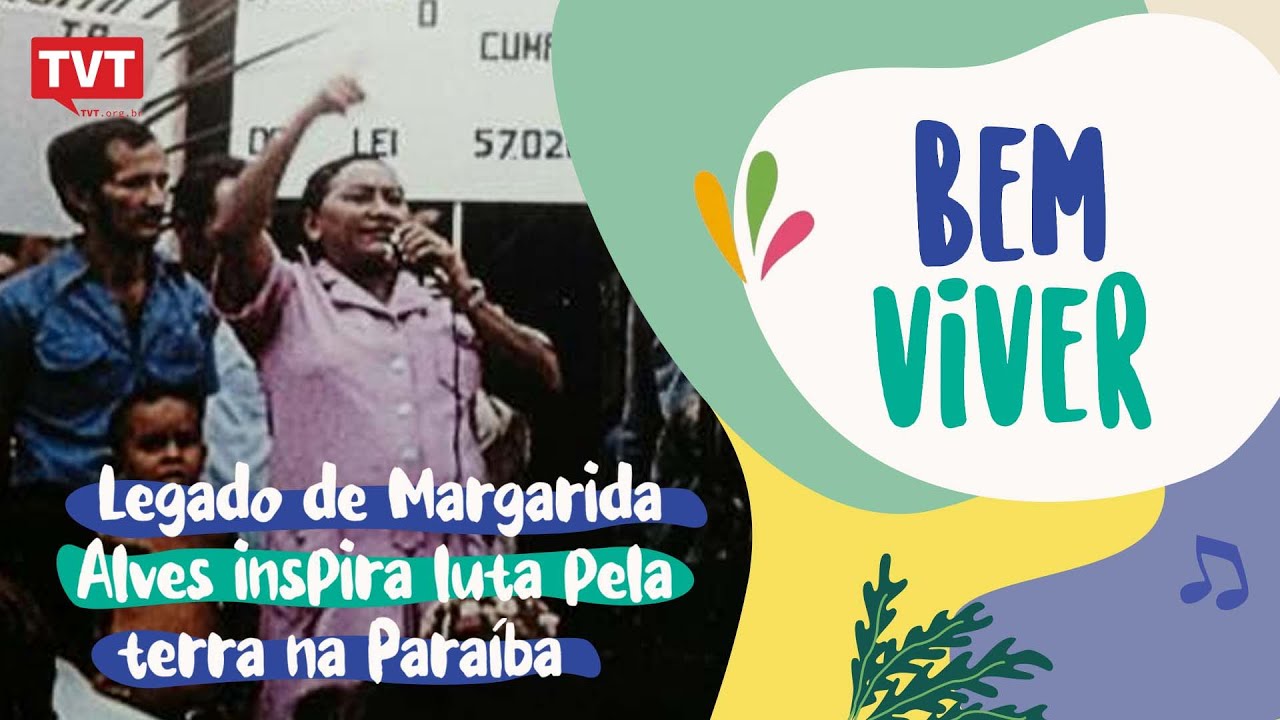 Legado de Margarida Alves inspira luta pela terra na Paraíba