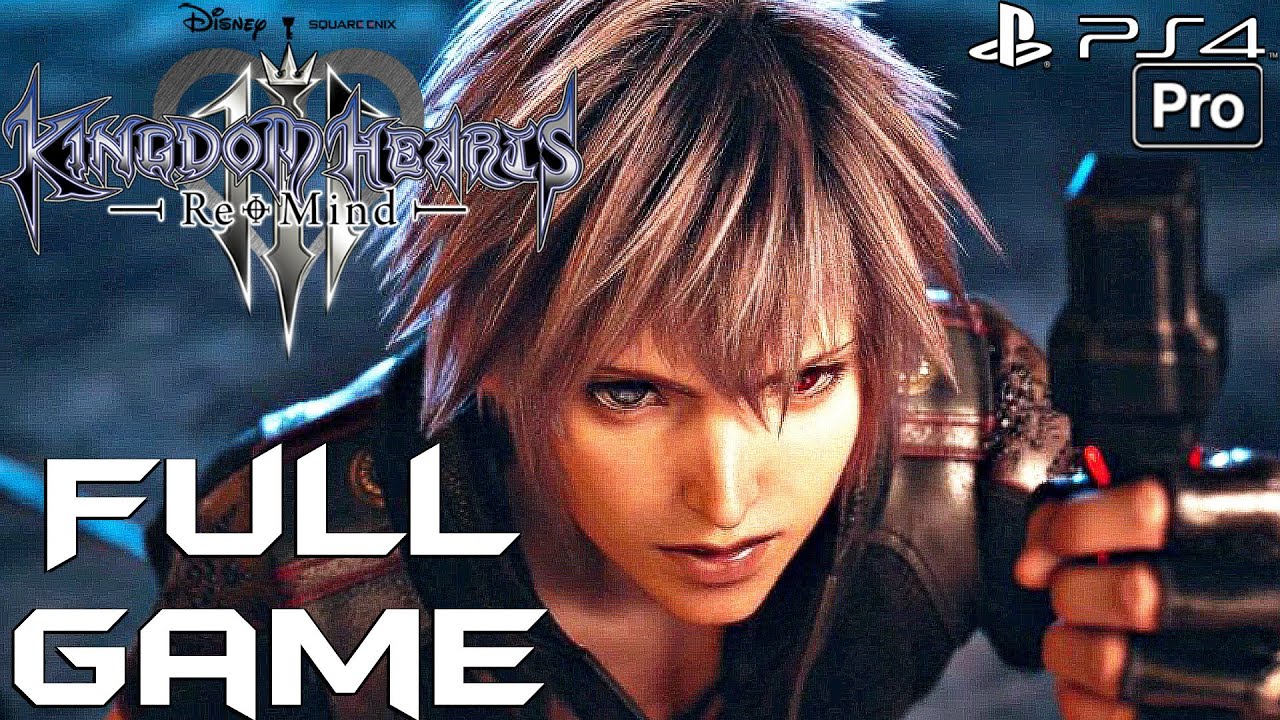 KINGDOM HEARTS 3 ReMind DLC - Gameplay Walkthrough Part 1 FULL GAME