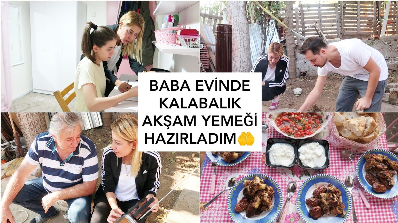 BABA EVİNDE KALABALIK AKŞAM YEMEĞİ HAZIRLADIM🤲BABAMA HEDİYEM🎉EN DOĞALINDAN Günlük Vlog