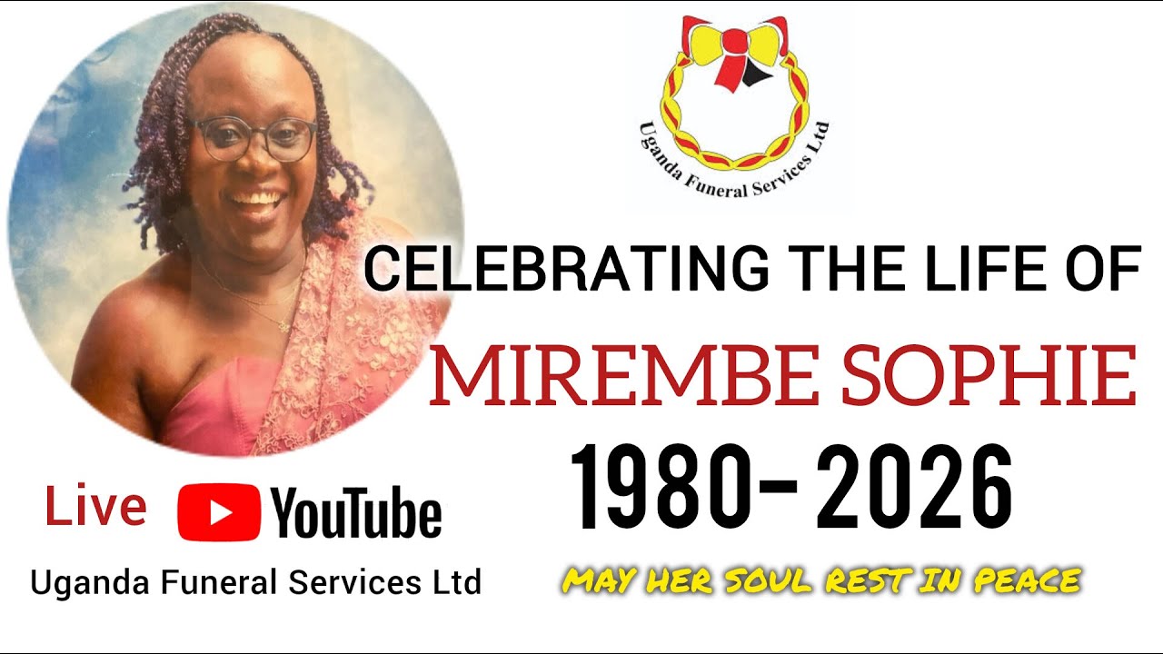 BURIAL CEREMONY OF MIREMBE SOPHIE | 1980- 2026, LIVE AT MASINDI