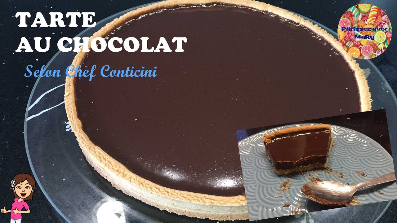 🍫 TARTE AU CHOCOLAT DU CHEF PHILIPPE CONTICINI  👨🏽‍🍳 Pâtissez avec MaRy ♡