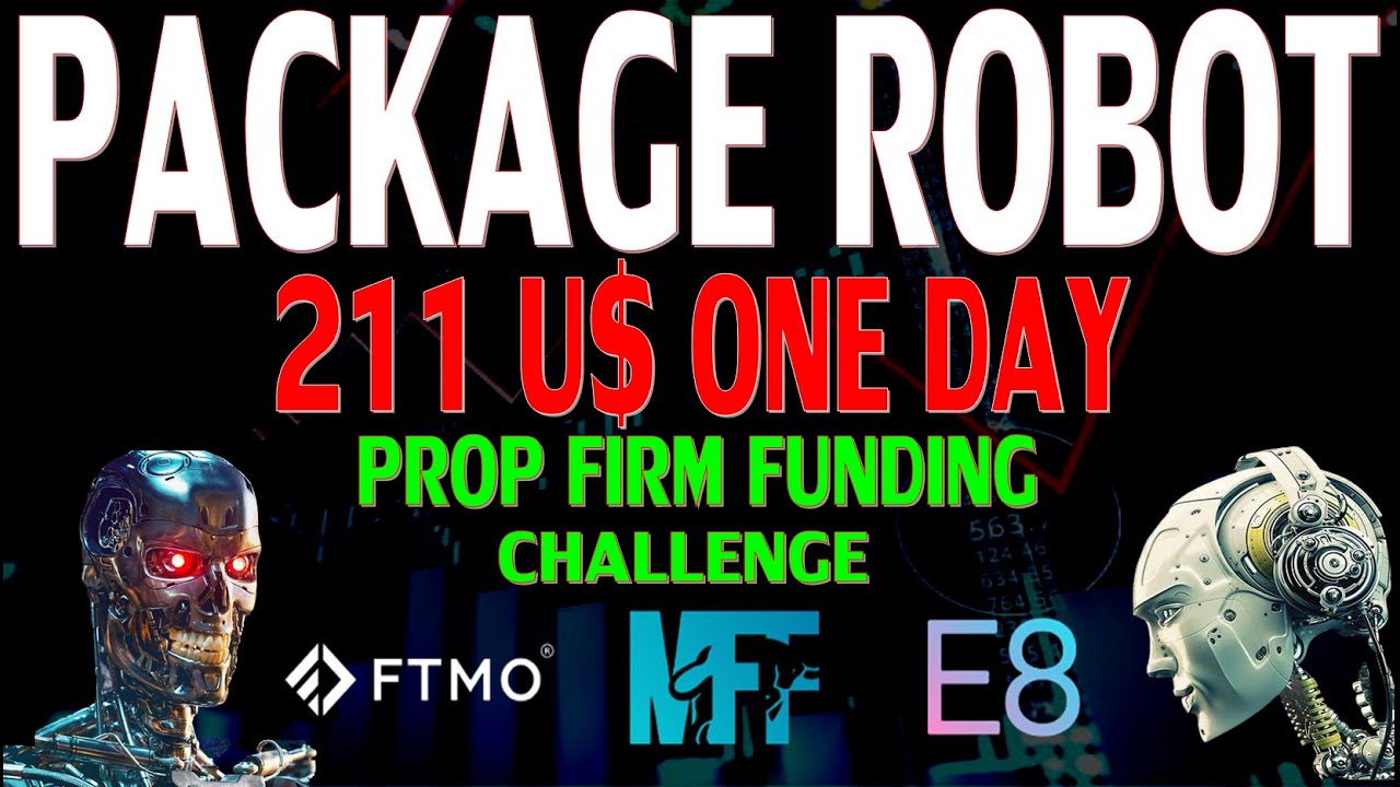 211 U$ ONE DAY / LIVE account PACKAGE HFT ROBOT FROM CHALLENGE PROP FIRM FUNDING FTMO MFF EAs 2023