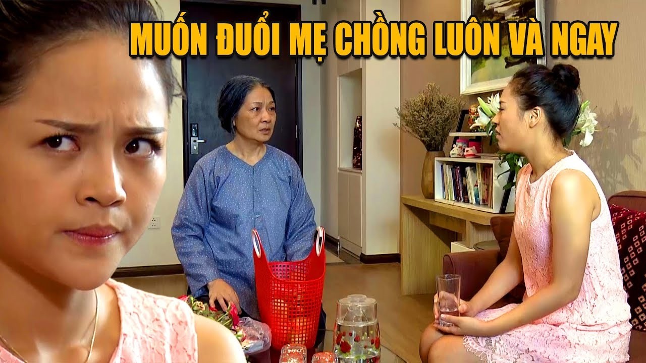 Con dâu KHÓ CHỊU RA MẶT khi ở cạnh mẹ chồng | Sống Chung Với Mẹ Chồng