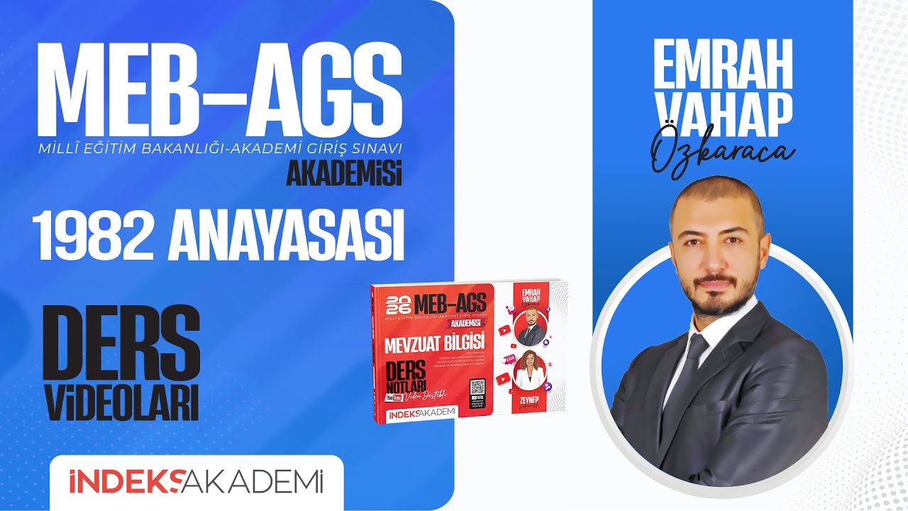 37 - 2026 AGS - 1982 Anayasası - Genel Esaslar - II - Emrah Vahap ÖZKARACA