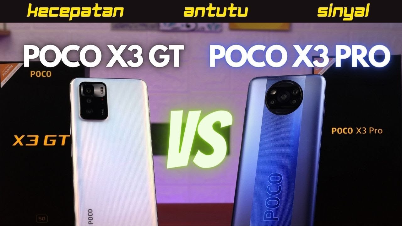 PANAS! Poco X3 GT vs Poco X3 Pro Indonesia, Perang SAUDARA! || GADGET VERSUS #82