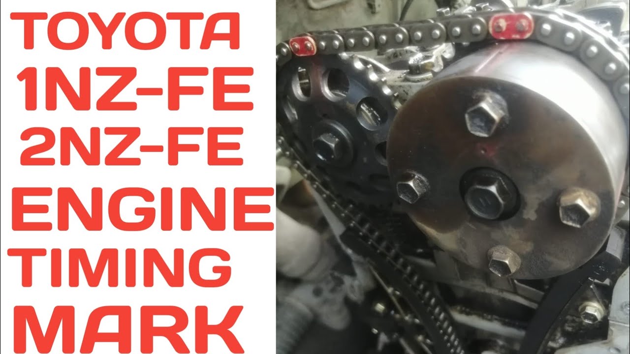 1nz-fe  2nz-fe engine  timing mark