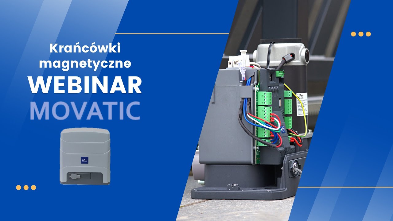 DTM System - MOVATIC napęd do bramy przesuwnej. Krańc&oacute;wki magnetyczne.