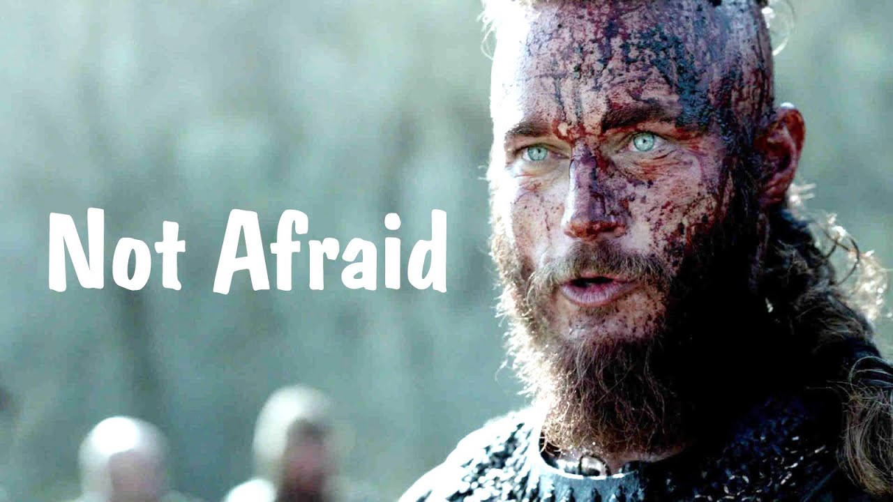 Викинги // Рагнар  // Not Afraid