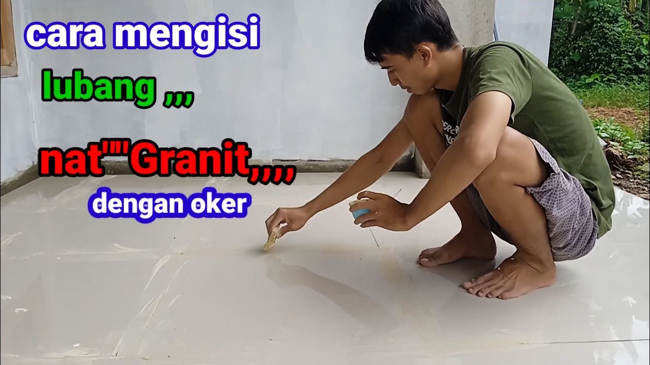 cara ngenat granit yg benar