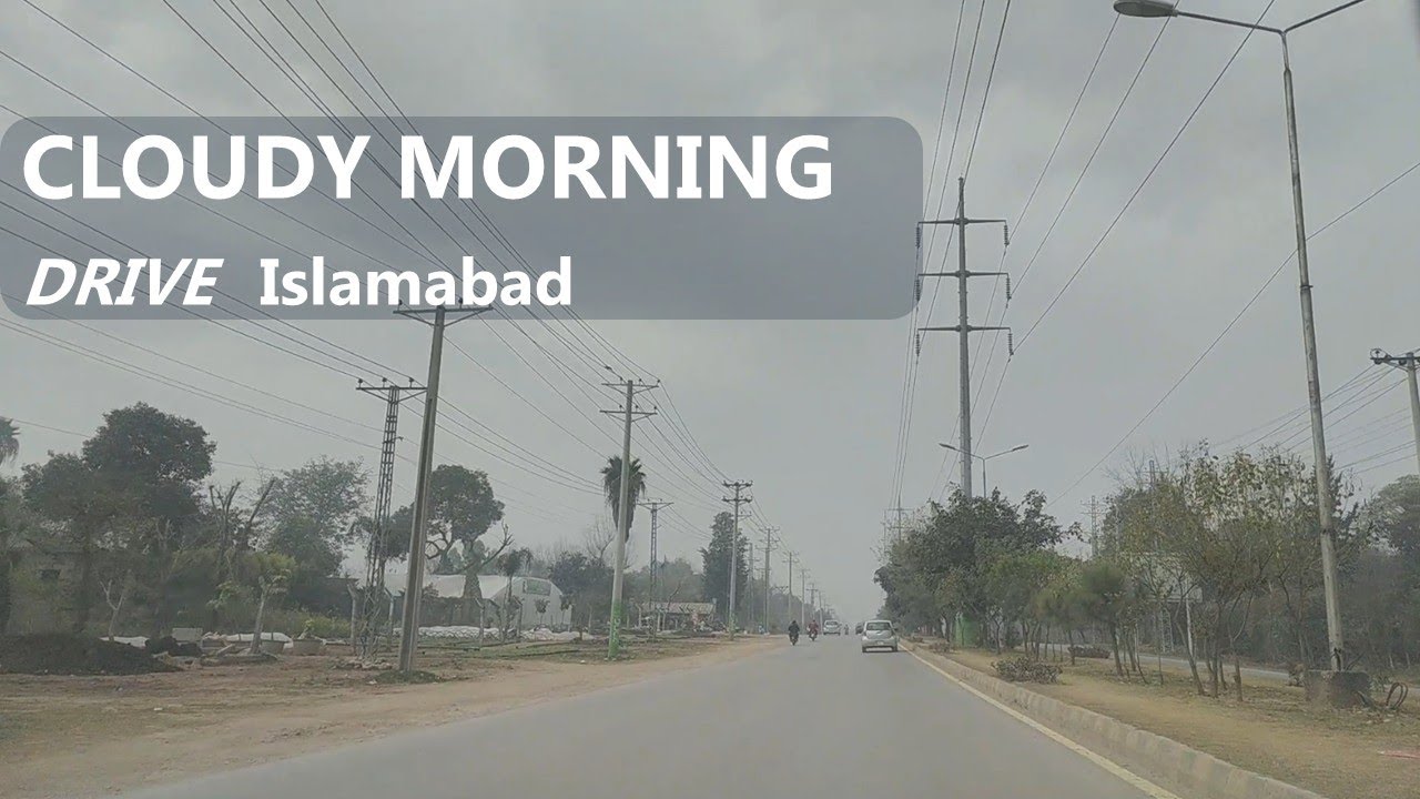 Cloudy Morning Drive in Islamabad Countryside | Real-Time Dashcam