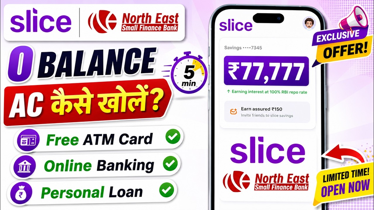 Slice Bank Account Opening | Slice Savings Account | Slice Account Opening | Zero Balance Account