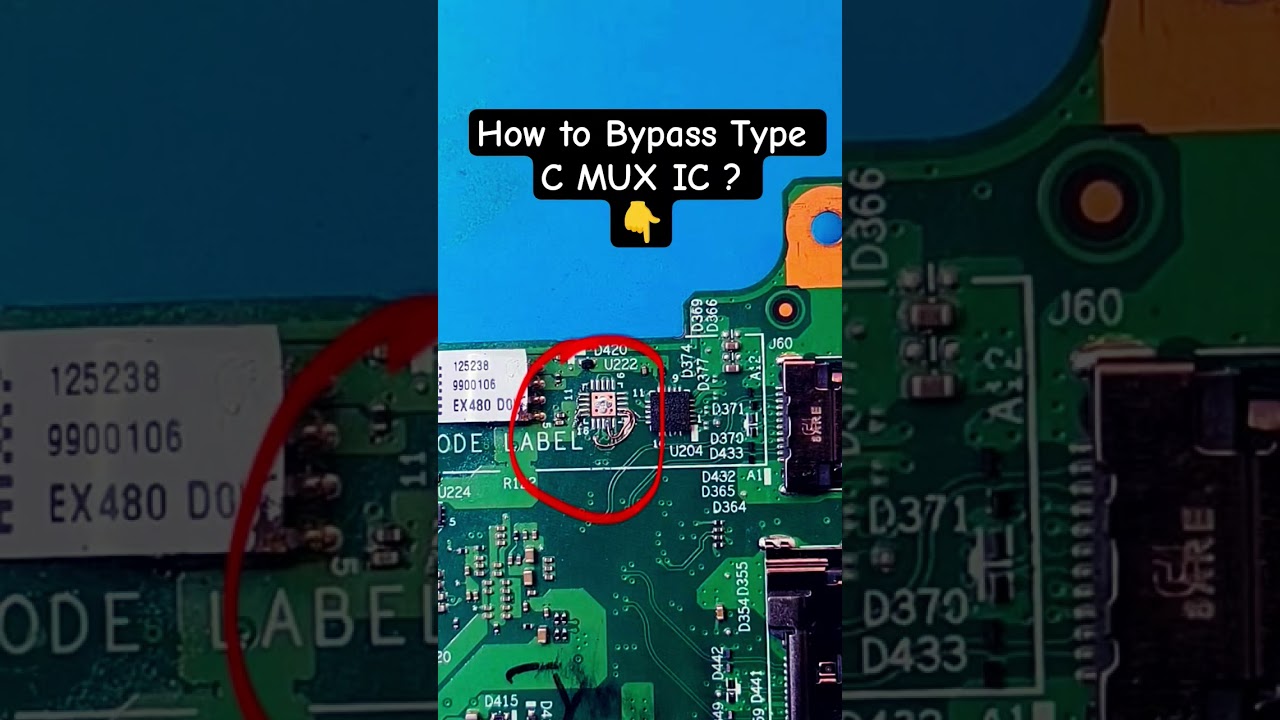 How to Bypass Type C MUX IC? #typec #ctype #repair #chargerrepair #laptoprepair #asus #hp #dell #mac