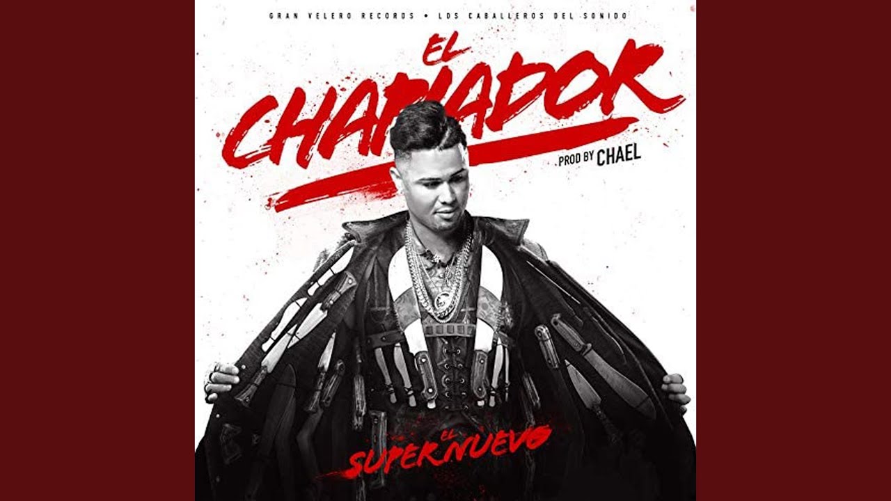El Chapiador