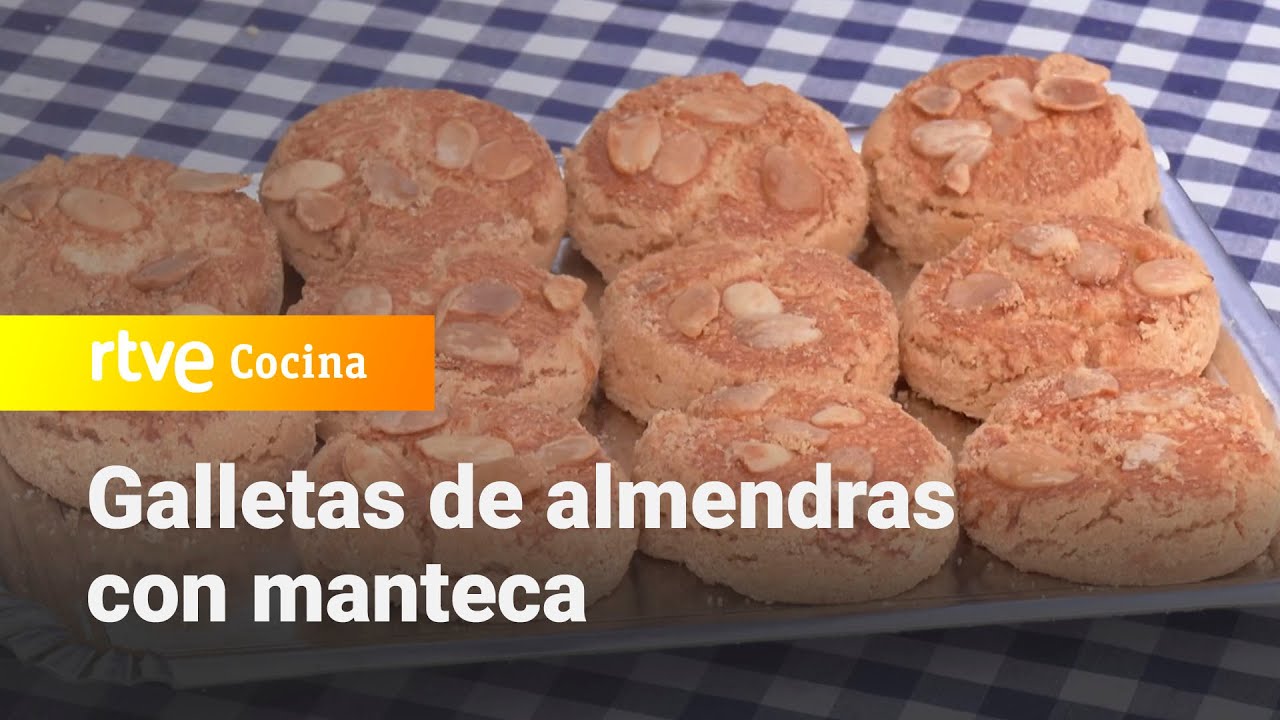 Galletas de almendras con manteca - Aquí la Tierra | RTVE Cocina