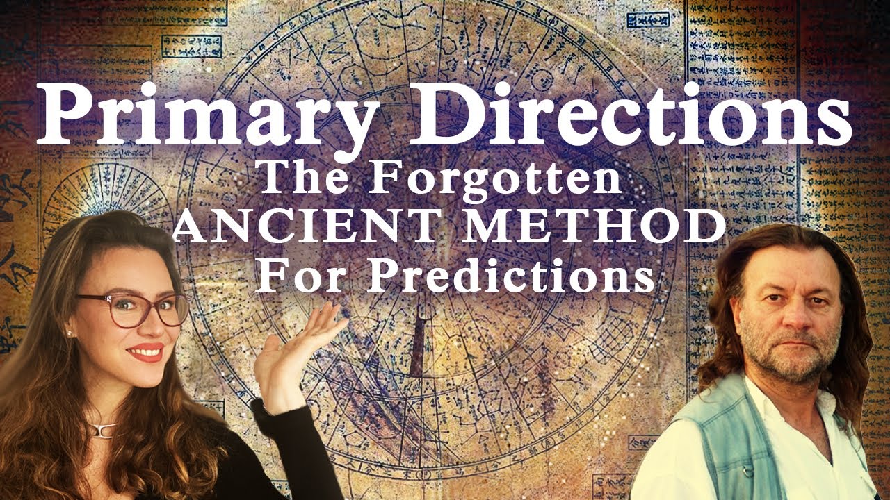 Primary Directions- the Most PRECISE Predictive Methods in Astrology! The Forgotten Ancient Formula!