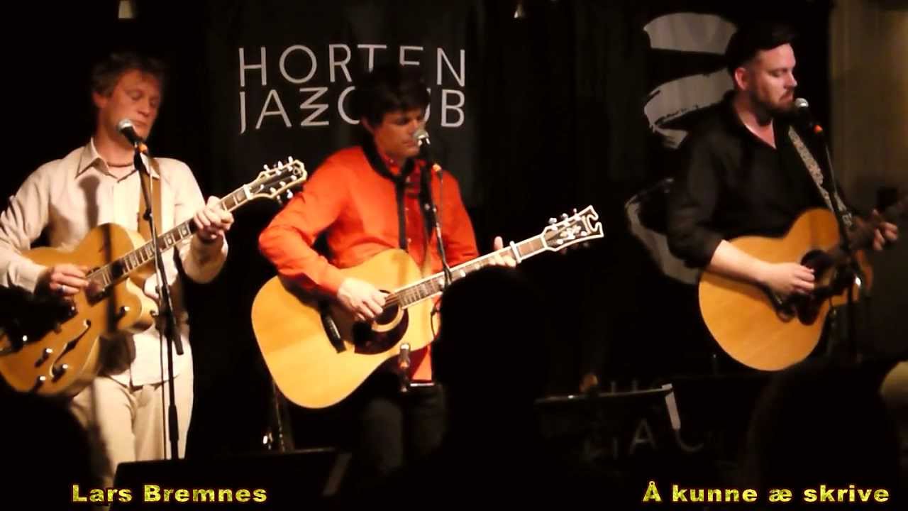 Lars Bremnes - Å kunne æ skrive - Konsertopptak HD 720p