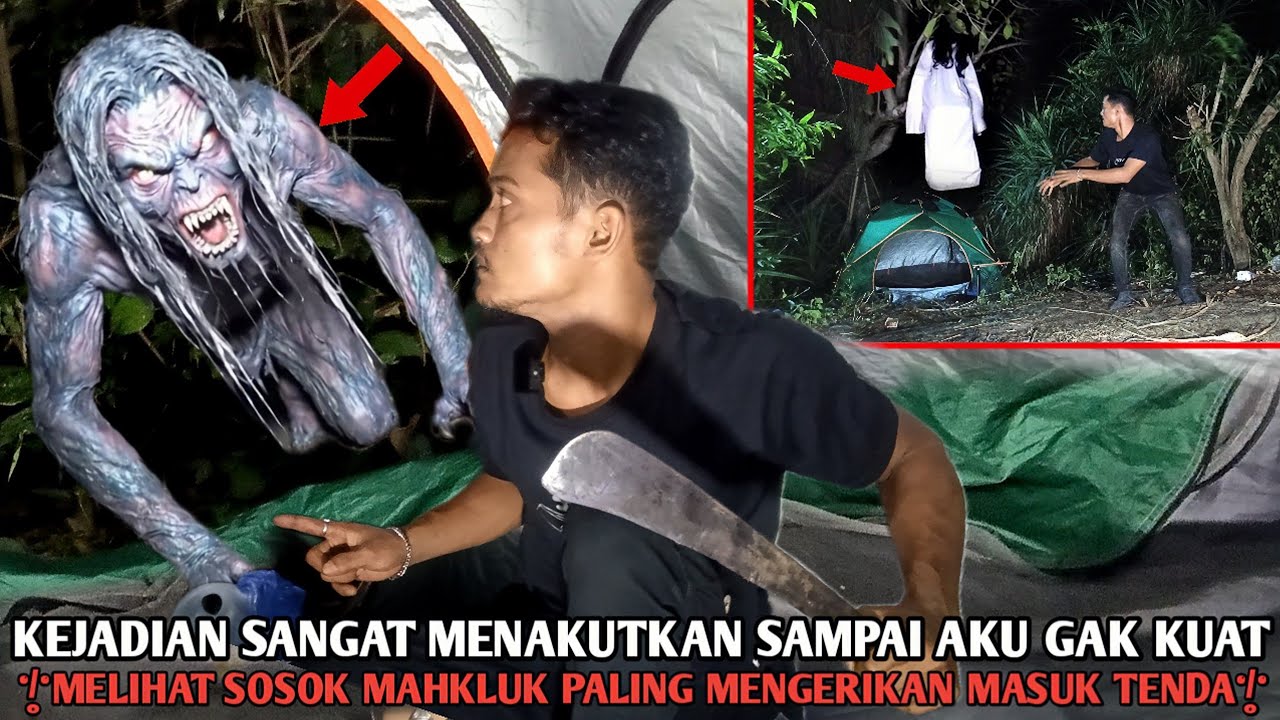 Camping horoR Di kroyok mahkluk Misterius Terlalu MengerikaN hampiR Tak berdaya Di Tempat lokasi ini