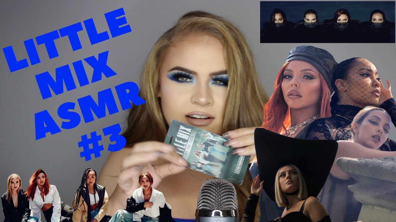 Little Mix ASMR #3 - Elise Wheeler