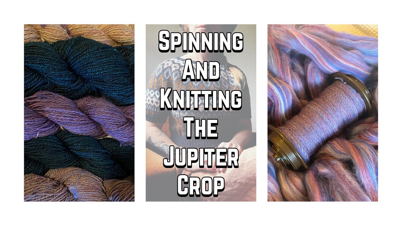 My First Sweater Spin -- A Handspun Jupiter Crop by Caitlin Hunter, The Yarn Curator