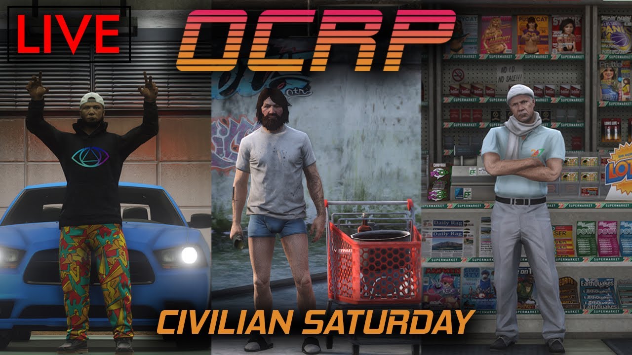 Civilian Saturday Shenanigans | OCRP Live