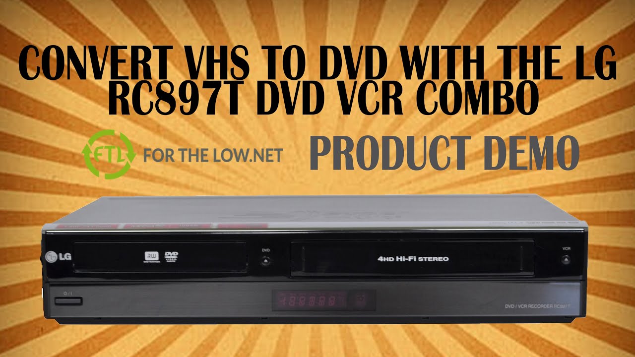 ЛЕГКИЙ ПЕРЕНОС VHS-КАСЕТ НА DVD-ДИСК С ПОМОЩЬЮ КОМБИНИРОВАННОГО DVD-РЕКОРДЕРА LG RC897T 1080P HDM...