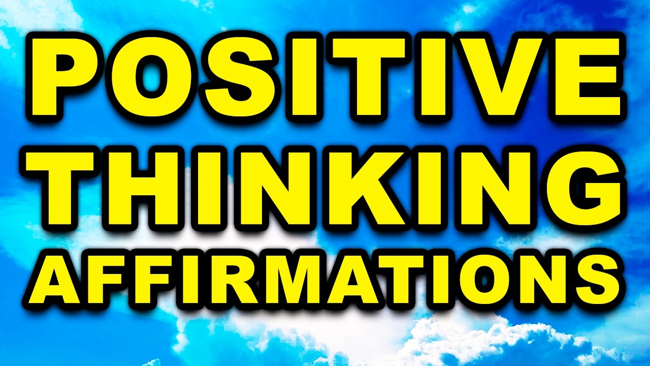 Powerful Positive Thinking Affirmations | Positive Morning Affirmations | Health, Wealth, Abundance