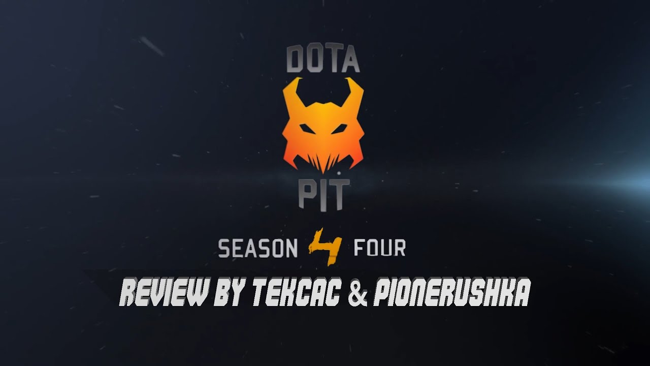 Обзор Dota Pit League Season 4 Lan by @TEKCAC & @pionerushka