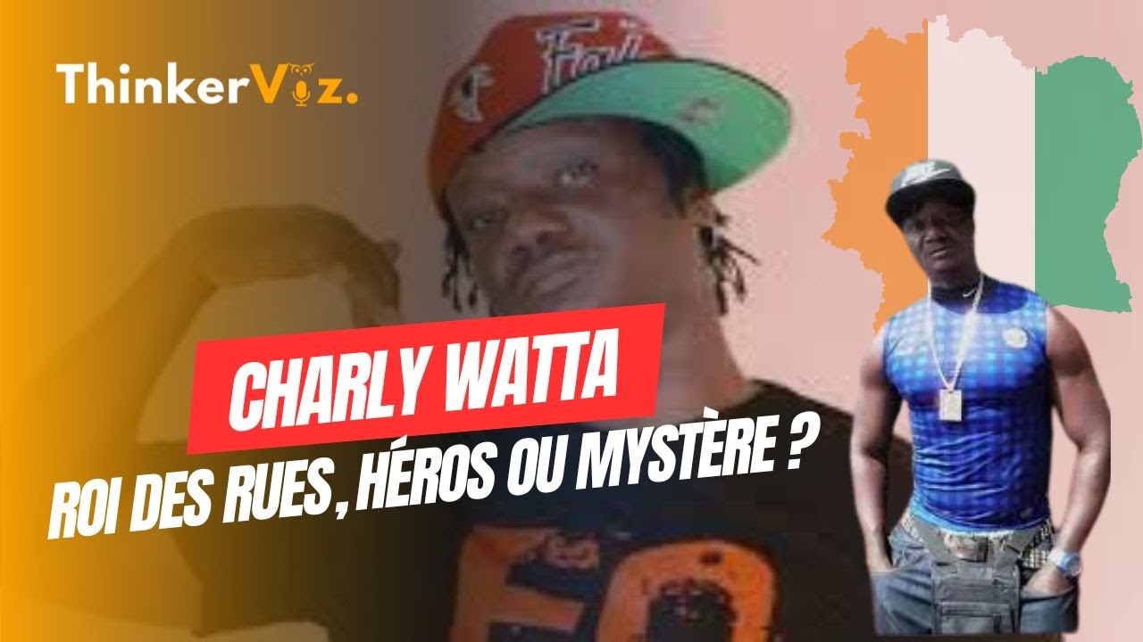 Charly Watta : La légende ivoirienne qui a fait trembler les rues