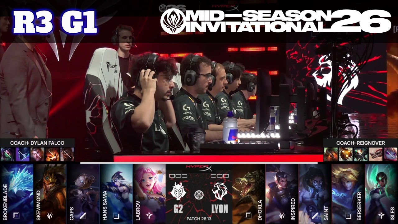 G2 vs LYON - Game 1 | Round 3 LoL MSI 2026 Main Stage | G2 Esports vs LYON G1 full game