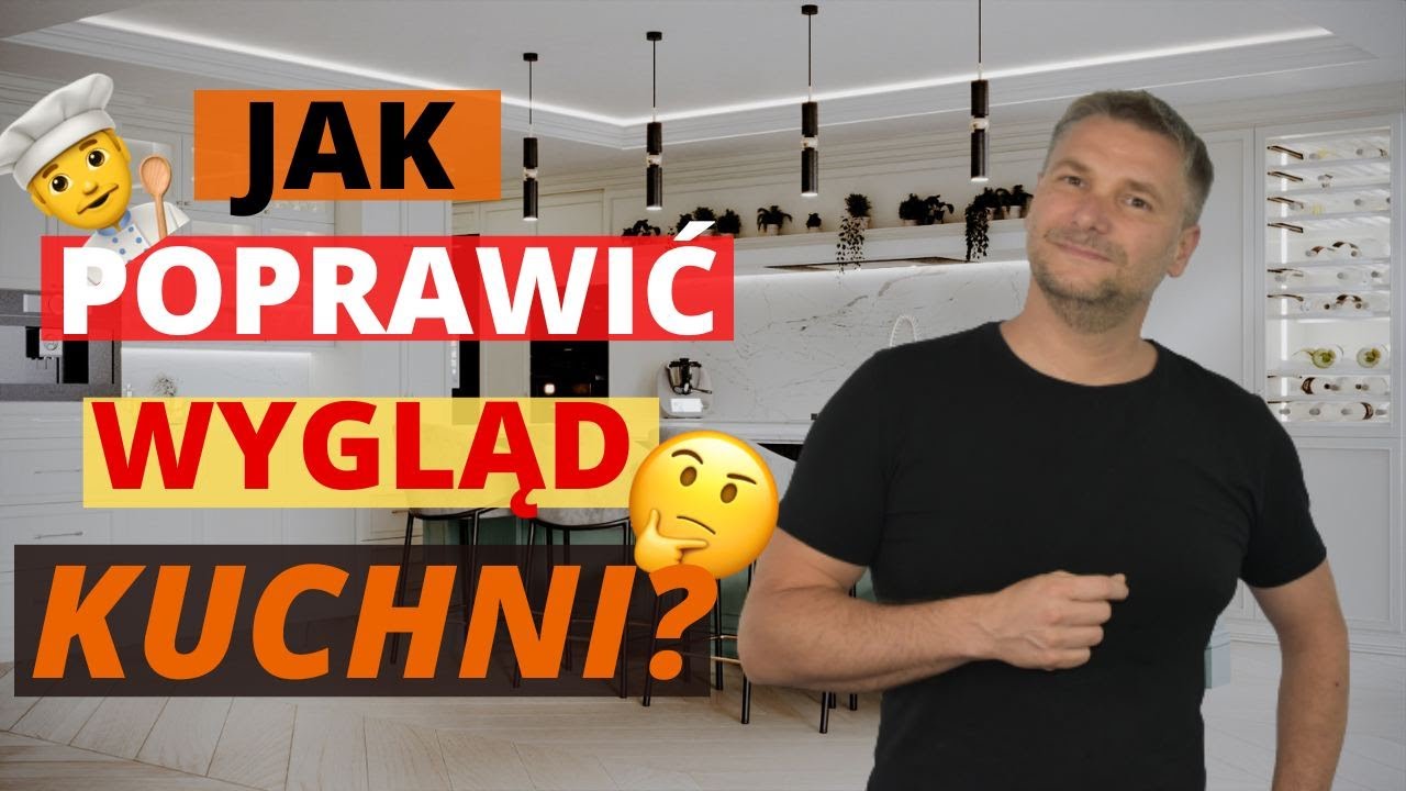 JAK SPRAWIĆ BY TWOJA KUCHNIA WYGLĄDAŁA ELEGANCKO?