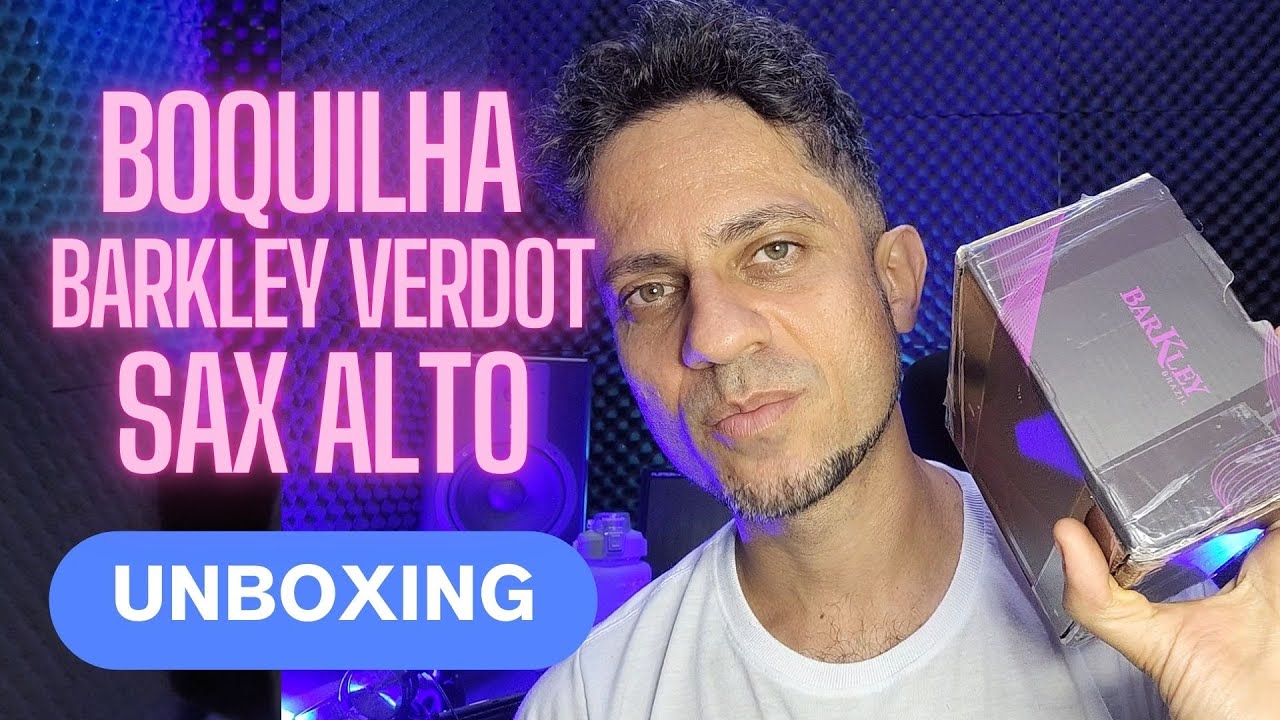 Unboxing Boquilha Barkley Verdot Sax Alto