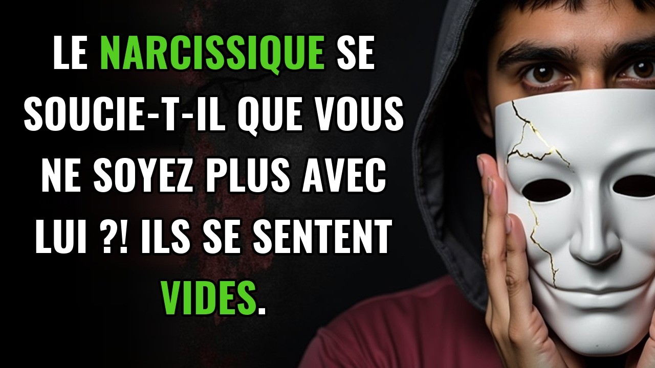 Les narcissiques ressentent-ils la vacuité et se soucient-ils après votre départ? | Narcissisme